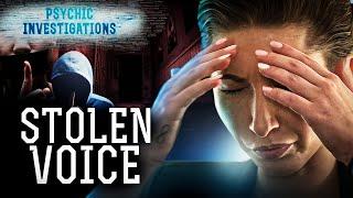 Stolen Voice – PSYCHIC INVESTIGATIONS | Paranormal | Scary videos