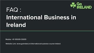 International Business in Ireland | GoIreland @91500 49665