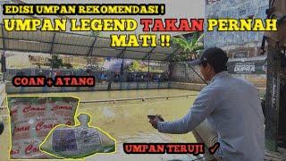 UMPAN LEGEND YANG TIDAK BISA DIRAGUKAN !!