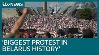 Anti-president Belarus protesters in 'largest gathering in country's history' | ITV News