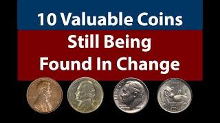 10 Valuable Coins Found In Pocket Change - Coins Still Being Found!