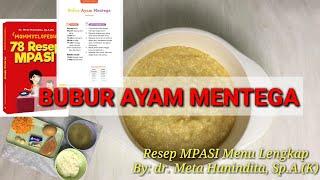 RESEP MPASI BUBUR AYAM MENTEGA || dr. Meta Hanindita