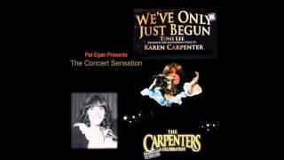 CLOSE TO YOU as sung by Toni Lee as Karen Carpenter