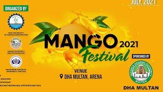 DHA Multan Mango Festival Ceremony Complete Video |DHA Multan Presents Biggest Mango Festival 2021