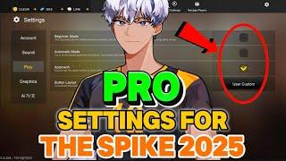 How To Make PRO Settings For The Spike 2025 - Mr. Vannet