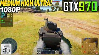 War Thunder GTX 970 - 1080p Medium, High, Ultra,