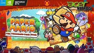 Paper Mario: The Thousand-Year Door Gameplay Acer Nitro 5 GTX-1650 i5 9300H 16GB RAM