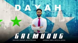 HEESTII GALMUDUG | DAYAH DALNUURSHE 2023