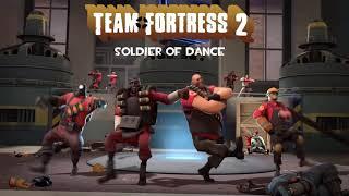 Team Fortress 2 OST - Soldier of Dance [Kazotsky Kick] Extended