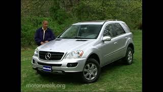 Motorweek 2006 Mercedes-Benz ML350 Road Test