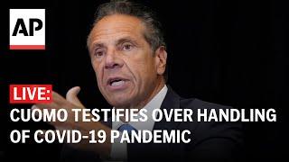 LIVE: Andrew Cuomo testifies over handling of COVID-19 pandemic