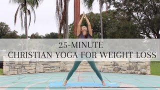 25-Minute Christian Yoga for Weight Loss Workout