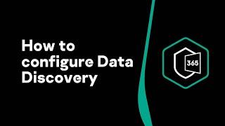 Kaspersky Security for Office 365: How to configure Data Discovery