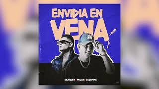 Skarlet x Milan x Dj Conds - Envidia En Vena (Audio Oficial)