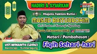  LIVE | MASJID BAITURROHIM PEMATERI Ust.WINANTO | M.TAKLIM RUTIN 16 DEC 2024 | 4 PENYAKIT HATI MANU