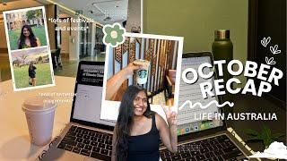 OCTOBER RECAP  | indian festivals in aussie, end of semester deadlines, conducting events and more