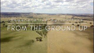 'From the Ground Up – Regenerative Agriculture'