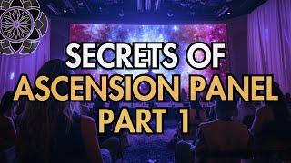 Secrets of Ascension Panel [Part 1]