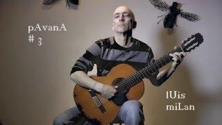 Pavana No.3 Luis Milan Pavane #3 Dean Zimmerman classical guitar (old version) Pavan 3