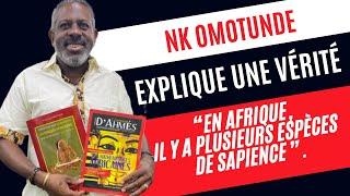 NKO explique - Plusieurs sapience en Afrique