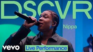 Nippa - Save Your Tears + Pride (Live) | Vevo DSCVR