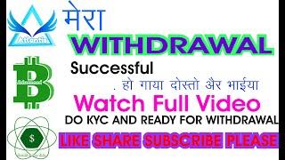 @amarpatan Atlantis Exchage New update @Wtidraw Successful ho gaya hai