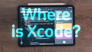 Swift Playgrounds is great, but WHERE is Xcode for iPad?