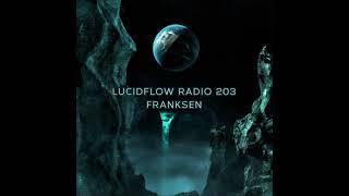 Franksen | Lucidflow Radio Mix