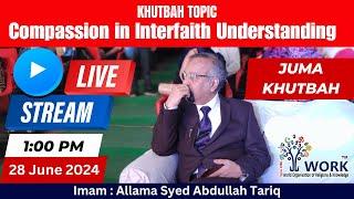 Khutbah Topic : Compassion in Interfaith Understanding