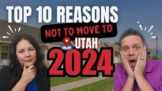 Top 10 Reasons NOT To Move To Utah in 2024