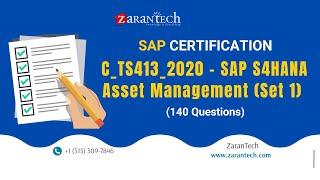 C_TS413_2020 - SAP S4HANA Asset Management (Set 1)  (140 Questions) | ZaranTech DotCom