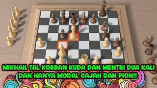 Mikhail Tal Korban Kuda Dan Mentri Dua Kali | Pengobanan Terbaik Mikhail Tal vs Levin Naum L 1970