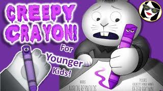 READ ALOUD: CREEPY CRAYON! (Creepy Tales Series) [For Younger Kids]