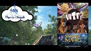 Disneyphile - 122 - Strange Magic