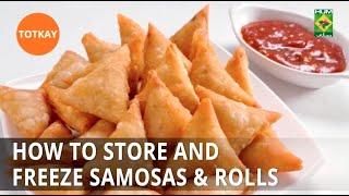 Store and Freeze Samosa & Rolls For Long Time - Desi Totka - Masala Tv