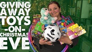 Giving Away Toys on Christmas Eve!