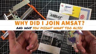 Shack Talk  - Why I joined AMSAT and YOU might want to also!