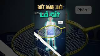 Như thế nào là biết Đánh Lưới trong Cầu Lông p1 #xbsports #caulong #badminton #dapcau #votcaulong