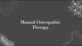 Manual Osteopathic Therapy