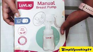 How to use a manual breast pump? Luvlap