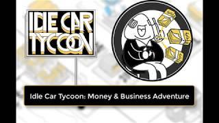 Idle Car Tycoon