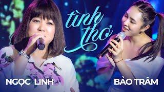 Tình Thơ - Ngọc Linh, Bảo Trâm | Mây Saigon