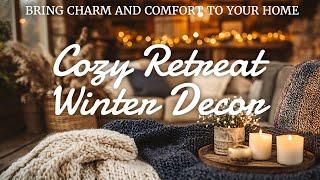  30 Cozy Farmhouse Winter Decor Ideas That Will Warm Your Heart