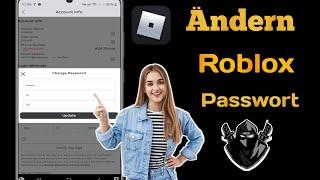 So ändern Sie das Roblox-Passwort (2024) Roblox-Passwort auf Android / iPhone