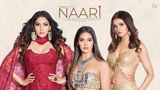 NAARI I Neeti Mohan I Shakti Mohan I Mukti Mohan I Abhijit Vaghani I Shloke Lal I Uproar