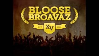 Bloose Broavaz - Banda Bloose