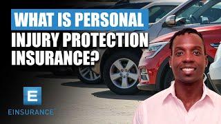 What Is Personal Injury Protection Insurance And What Does It Cover?