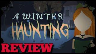 [REVIEW] - A Winter Haunting