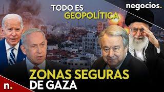 TODO ES GEOPOLÍTICA: La ONU frente a Israel, dudas sobre Biden y lo que China pide a EEUU