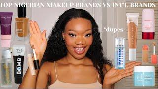 TOP 5 NIGERIAN MAKEUP BRANDS| DUPES FOR HIGHLY RATED INTERNATIONAL MAKEUP BRANDS | PRICES INCLUDED .